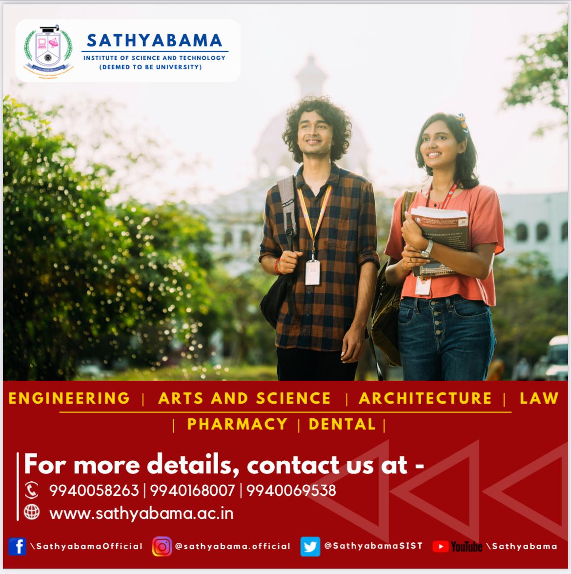 Admission Open for 2021 -2022 | Online Applications are Available in www.sathyabama.ac.in | Contact: 9940058263, 9940168007